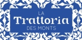 trattoria des monts